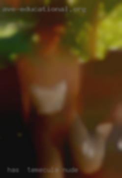 Has   more kinks than Temecula nude me.