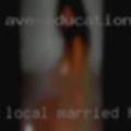 Local married horny wives